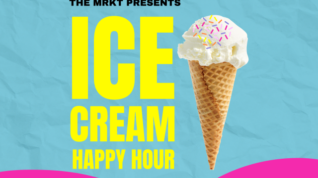 The image is an advertisement for "Ice Cream Happy Hour" by The MRKT, featuring a cone with ice cream and sprinkles on a colorful background.